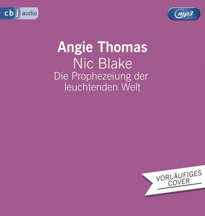 Produktbild Nic Blake - Die Prophezeiung der leuchtenden Welt (Angie Thomas, Pauline Afaja, Buchfunk GmbH, Lisa Ossowski, Deutsch)
