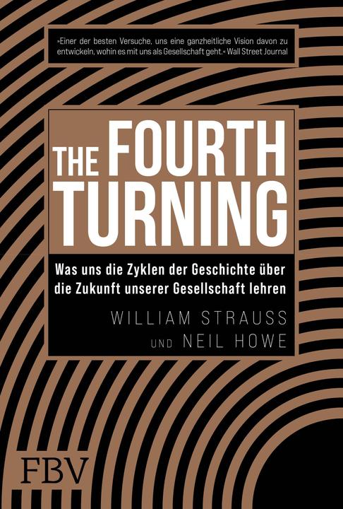The Fourth Turning (Tedesco, William Strauss, Neil Howe, 2022)