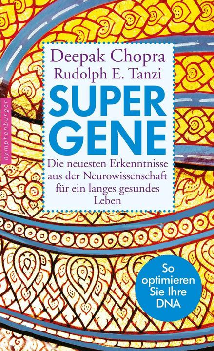 Produktbild Super-Gene (Deutsch, Rudolph E. Tanzi, Deepak Chopra, 2016)