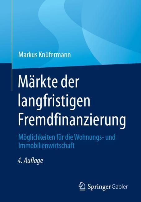 Actual product image Märkte der langfristigen Fremdfinanzierung (German, Markus Knüfermann, 2023)