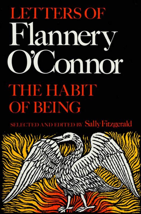 The Habit of Being (English, Sally Fitzgerald, 1988)
