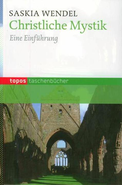 Produktbild Christliche Mystik (Deutsch, Saskia Wendel, 2011)