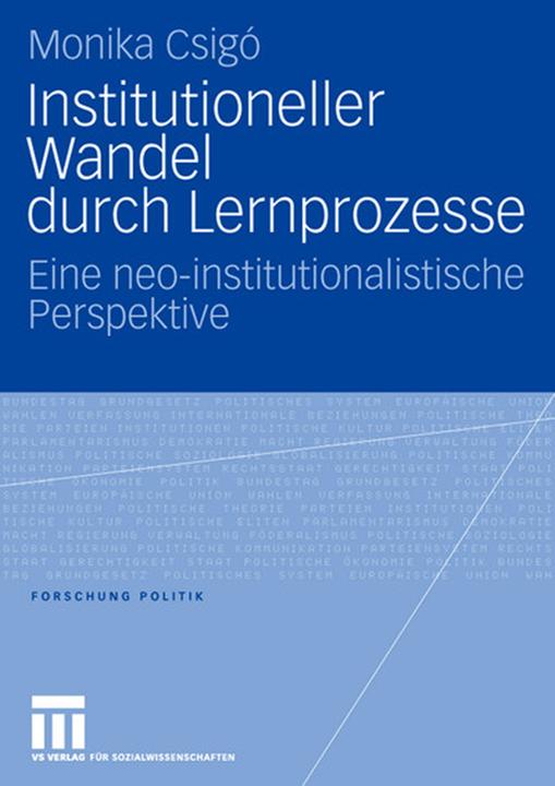 Produktbild Institutioneller Wandel durch Lernprozesse (Monika Csigó, 2006)