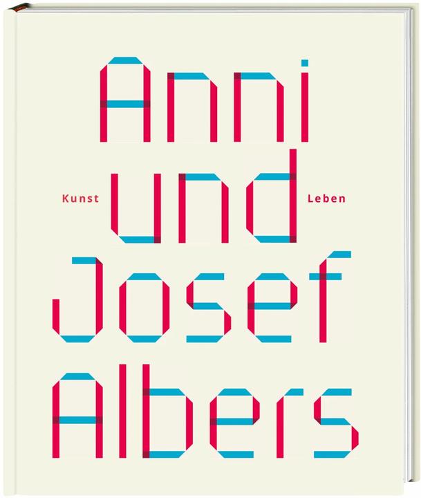 Produktbild Anni und Josef Albers (Deutsch, Julia Garimorth, 2023)