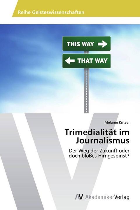 Image du produit Trimedialität im Journalismus (Mélanie Kritzer, 2014)