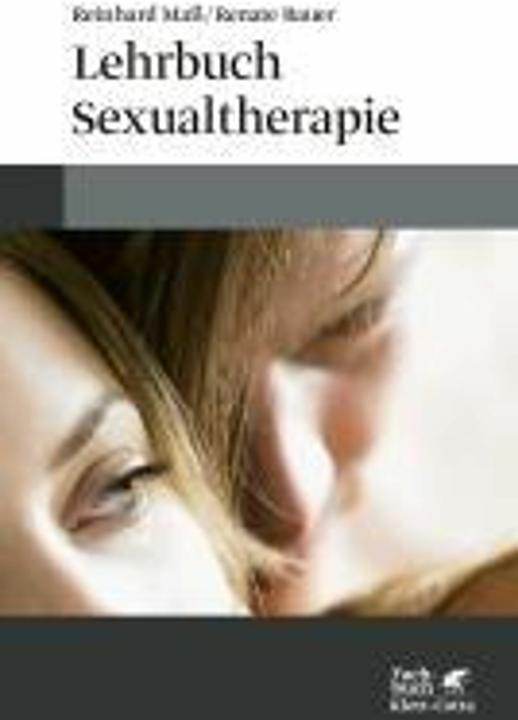 Produktbild Lehrbuch Sexualtherapie (Deutsch, Reinhard Mass, Renate Bauer, 2024)