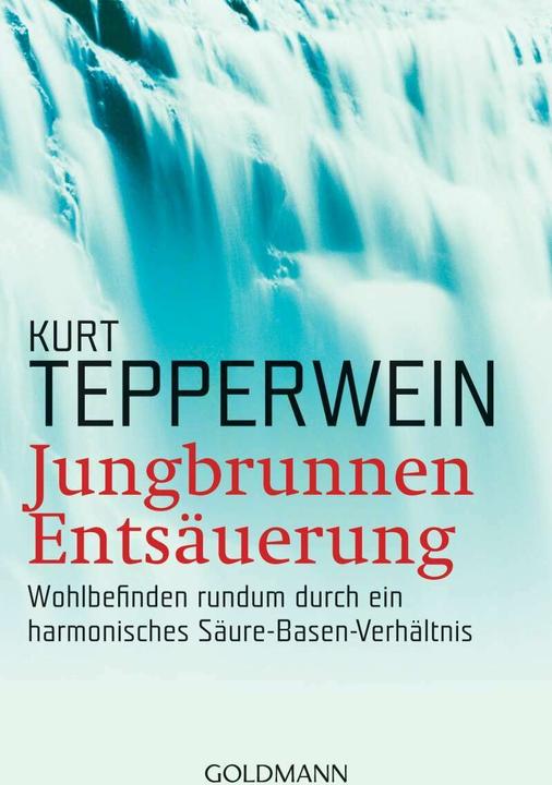 Image du produit Jungbrunnen Entsäuerung (Allemand, Kurt Tepper wine, 2001)