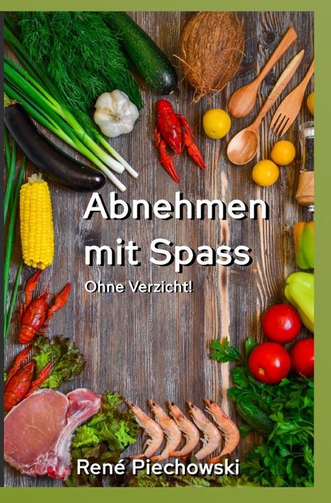 Produktbild Abnehmen mit Spass (Rene Piechowski, 2020)