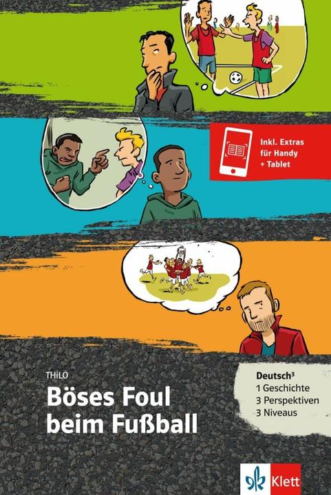 Produktbild Böses Foul beim Fussball. Buch + Online-Angebot (Deutsch, THiLO, 2017)