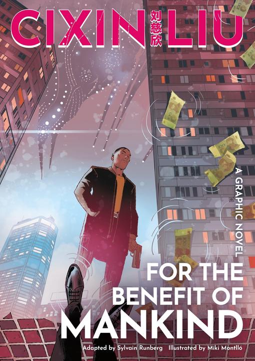 Produktbild For the Benefit of Mankind (Englisch, Cixin; Montllo, Miki, Liu, 2022)