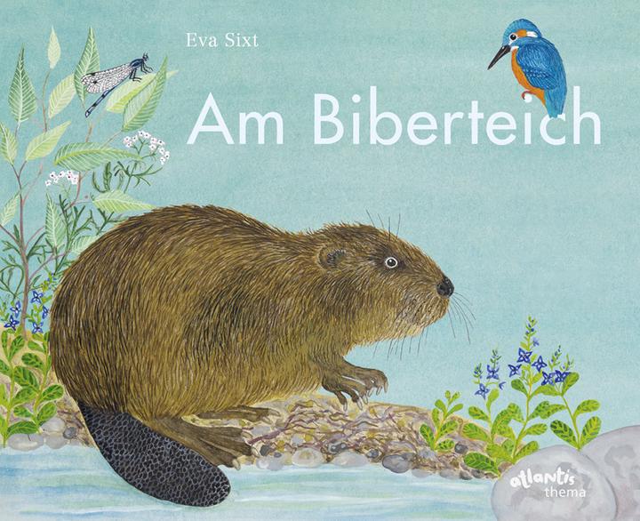 Produktbild Am Biberteich (Deutsch, EVA, Sixt, 2018)