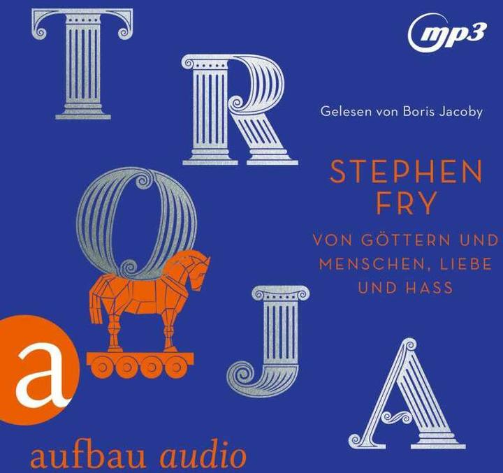 Produktbild Troja (Stephen Fry, Matthias Frings, Bernd Reheuser, Deutsch)