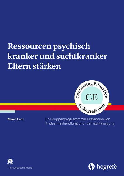 Actual product image Ressourcen psychisch kranker und suchtkranker Eltern stärken (German, Albert Lenz, 2018)