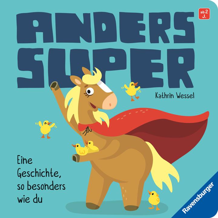 Produktbild Ravensburger Anders super - Ein Pappbilderbuch zum Thema Inklusion, ab 2 Jahren (Deutsch, Kathrin Wessel, 2023)