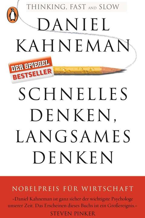 Schnelles Denken, langsames Denken (Tedesco, Daniel Kahneman, 2016)