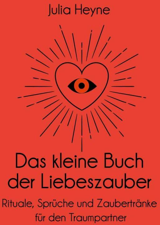 Produktbild Das kleine Buch der Liebeszauber (Deutsch, Julia Heyne, 2019)