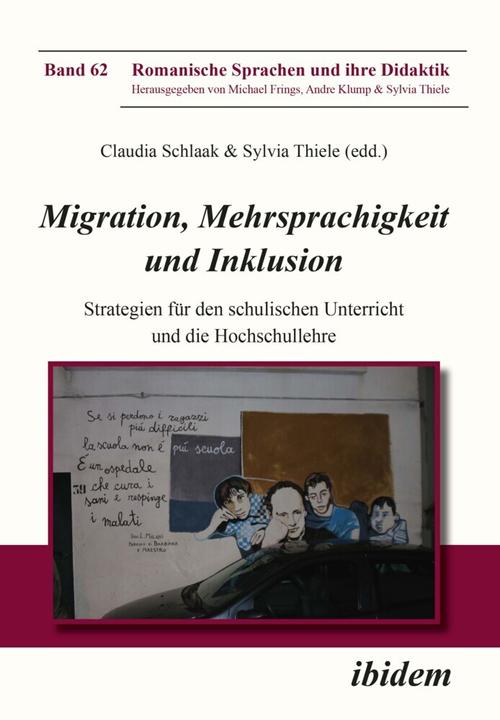 Actual product image Migration, Mehrsprachigkeit und Inklusion (Sylvia Thiele, Michael Frings, Claudia Schlaak, Andre Klump, 2017)