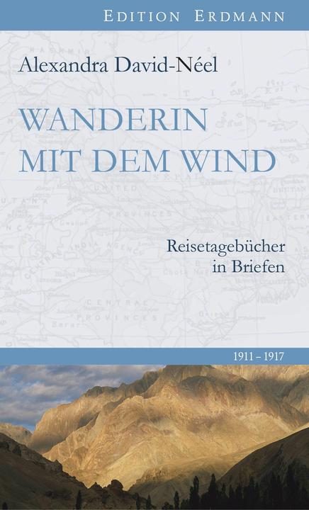 Actual product image Wanderin mit dem Wind (German, Alexandra David-Néel, 2018)