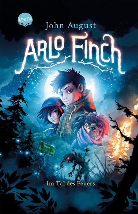 Actual product image Arlo Finch (1). Arlo Finch im Tal des Feuers (German, Andrea Wandel, Helge Vogt, John August, Wieland friend, 2021)