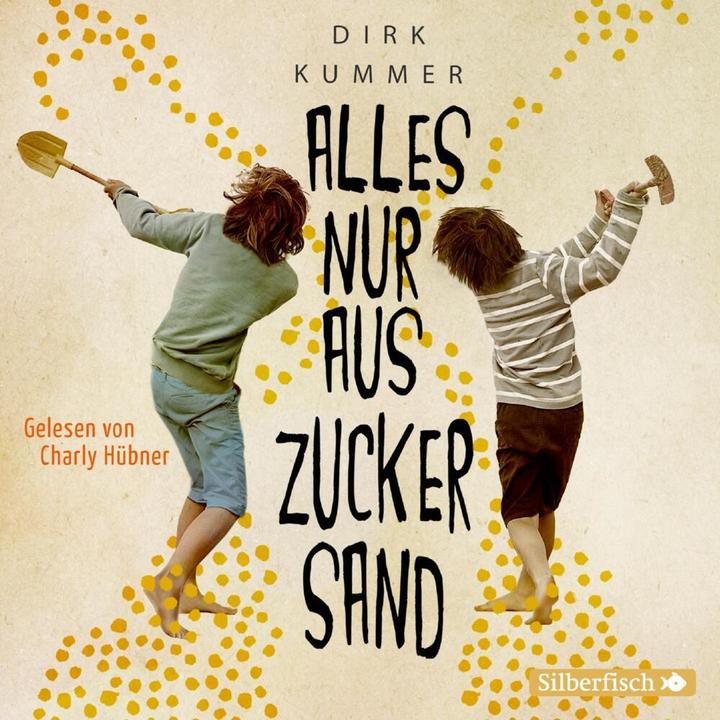 Produktbild Alles nur aus Zuckersand (Dirk Kummer, Deutsch)