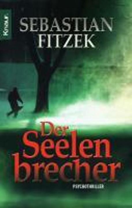 Produktbild Der Seelenbrecher (Deutsch, Sebastian Fitzek, 2008)