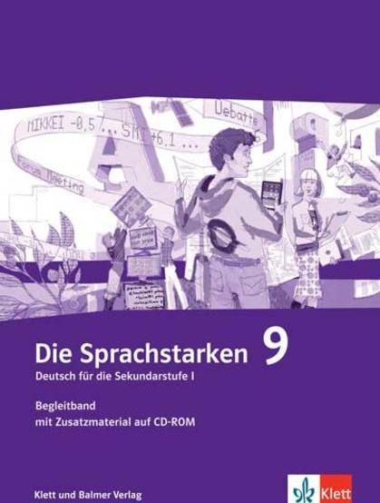 Produktbild Die Sprachstarken 9. Schuljahr. Begleitband mit CD-ROM (Deutsch, 2016)