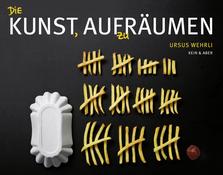 Produktbild Die Kunst, aufzuräumen (Deutsch, Ursus Wehrli, 2011)