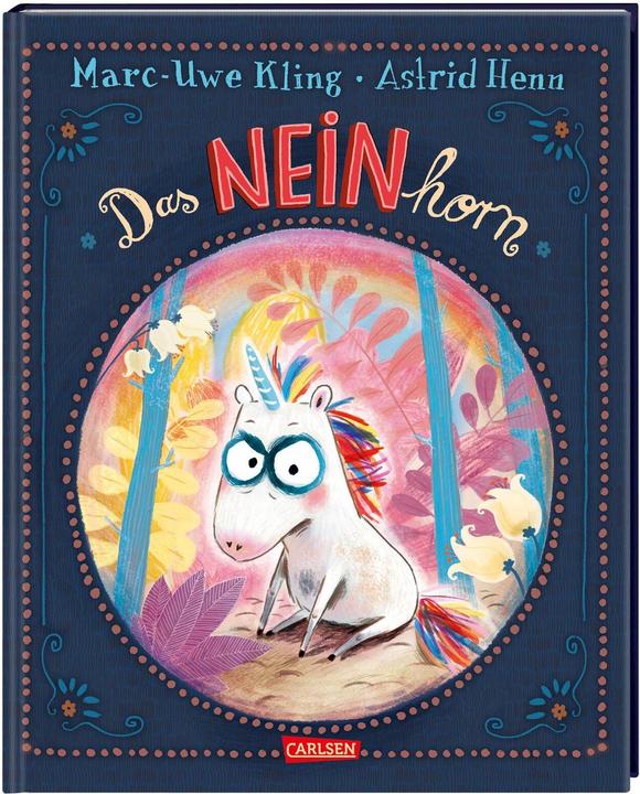 Produktbild Das NEINhorn (Deutsch, Marc-Uwe Kling, 2019)