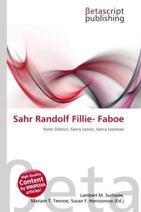 Produktbild Sahr Randolf Fillie- Faboe (Susan F. Henssonow, Mariam T. Tennoe, Lambert M. Surhone, 2010)
