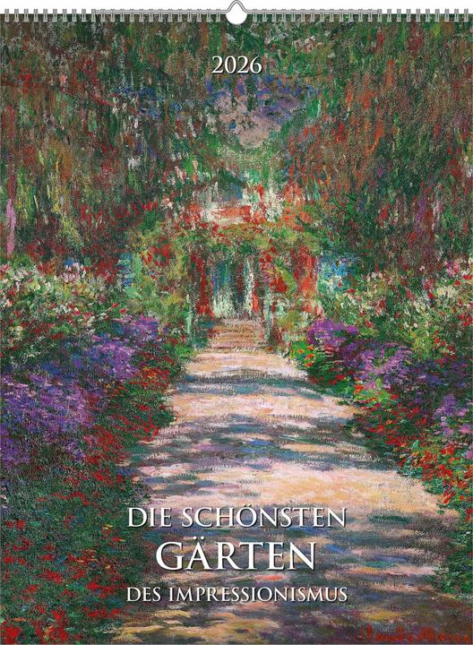 Alpha Edition Die schönsten Gärten des Impressionismus 2026 - Bild-Kalender 42x56 cm - Kunst-Kalender - (Tedesco)