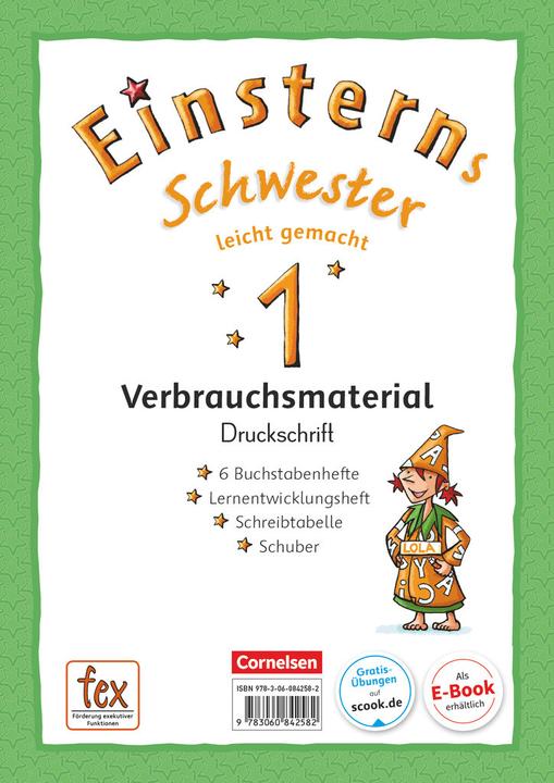 Produktbild Einsterns Schwester 1. Schuljahr. Neubearbeitung. Leicht gemacht Druckschrift. Buchstabenhefte (Deutsch, Jutta Maurach, Roland Bauer, Katrin Pfeifer, Alexandra Schwaighofer, 2017)