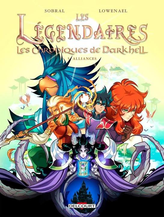 Produktbild Les Légendaires : les chroniques de Darkhell (Französisch, Sobral Patrick, Lowenael, 2024)