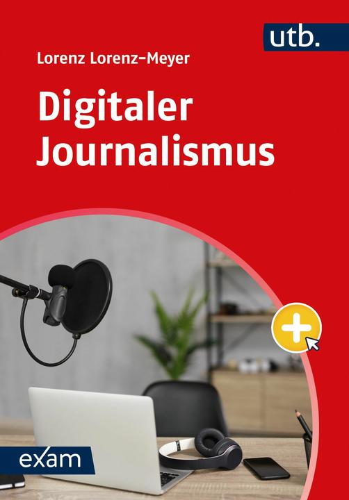 Produktbild Digitaler Journalismus (Deutsch, Lorenz Lorenz-Meyer, 2024)