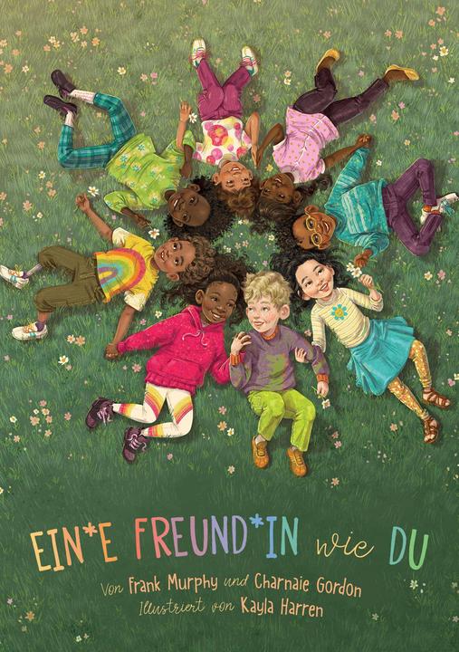Image du produit Zuckersüss Ein*e Freund*in wie du (Allemand, Frank Murphy, Charnaie Gordon, Kayla Harren, 2021)