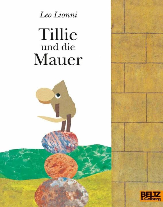Produktbild Tillie und die Mauer (Deutsch, Fredrik Vahle, Leo Lionni, 2016)