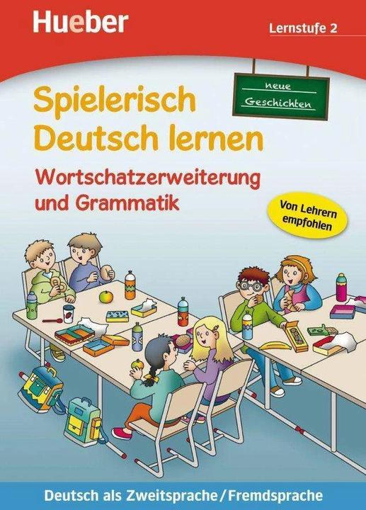 Produktbild Spielerisch Deutsch lernen, neue Geschichten Lernstufe 2. Wortschatzerweiterung und Grammatik (Deutsch, Marion Techmer, Maximilian Löw, 2021)
