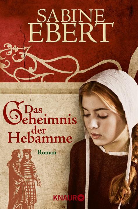 Produktbild Das Geheimnis der Hebamme (Deutsch, Sabine Ebert, 2006)