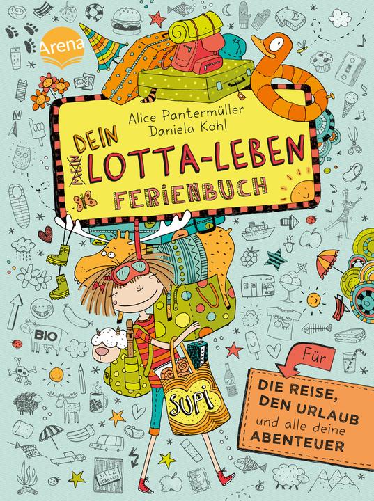 Produktbild Dein Lotta-Leben. Ferienbuch (Deutsch, Alice Pantermüller, 2015)