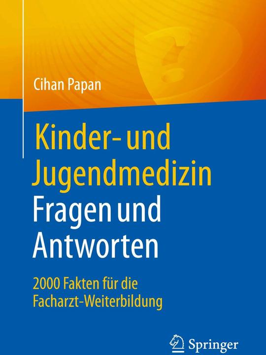 Produktbild Kinder- und Jugendmedizin. Fragen und Antworten (Deutsch, Cihan Papan, 2023)