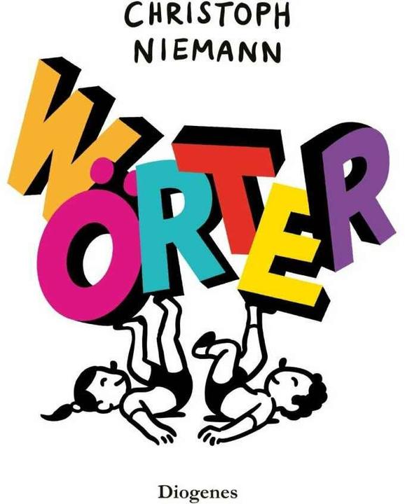 Produktbild Wörter (Deutsch, Christoph Niemann, Kati Hertzsch, 2018)