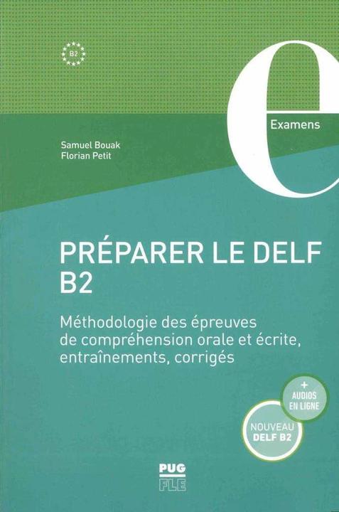 Produktbild Préparer le DELF B2 (Französisch, Florian Petit, Samuel Bouak, 2021)