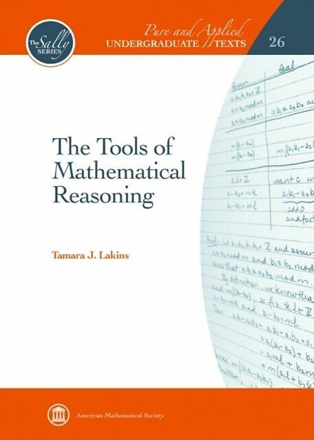 Produktbild The Tools of Mathematical Reasoning (Pure and Applied Undergraduate Texts)