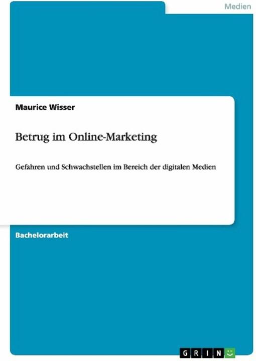 Produktbild Betrug im Online-Marketing (Deutsch, Maurice Wisser, 2014)