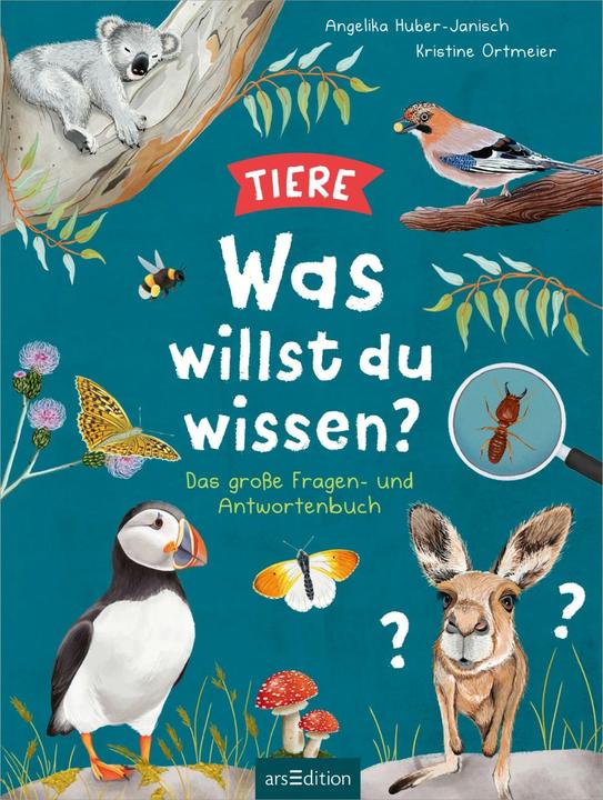 Image du produit Was willst du wissen? Das grosse Fragen- und Antwortenbuch – Tiere (Allemand, Kristine Ortmeier, Angelika Huber-Janisch, 2023)