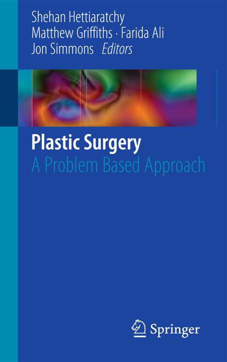 Produktbild Plastic Surgery (Matthew Griffiths, Shehan Hettiaratchy, Farida Ali, Jon Simmons, 2012)