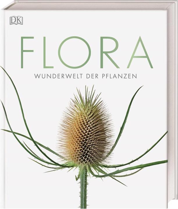 Flora – Wunderwelt der Pflanzen (Deutsch, DK Verlag, 2019)