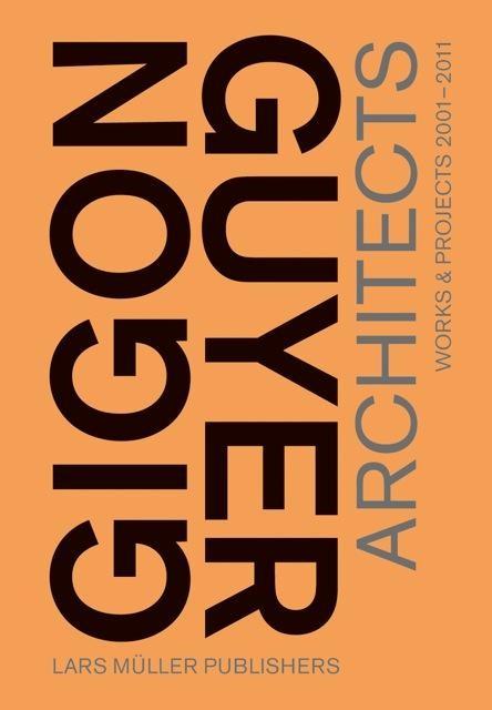 Produktbild Gigon/Guyer Architects (Englisch, Mike Guyer, Annette Gigon, 2012)