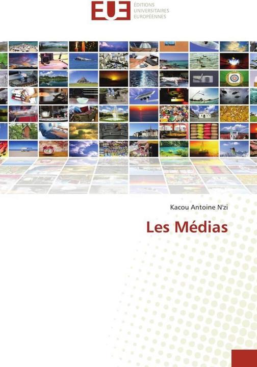 Produktbild Les Médias (Kacou Antoine N'zi, 2022)