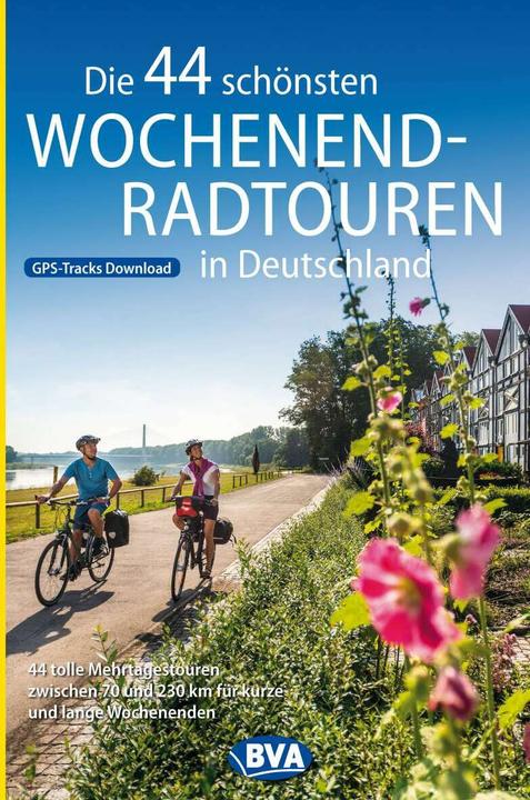 Produktbild Die 44 schönsten Wochenend-Radtouren in Deutschland mit GPS-Tracks (Deutsch, BVA BikeMedia GmbH, 2019)