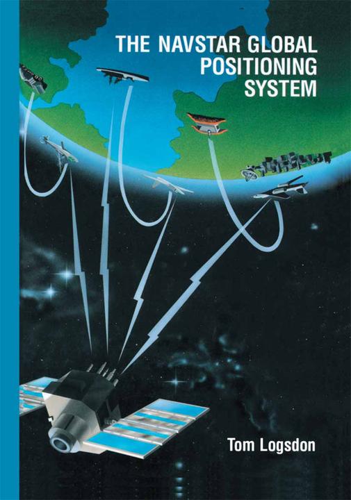 Image du produit The Navstar Global Positioning System (Tom Logsdon, 2012)